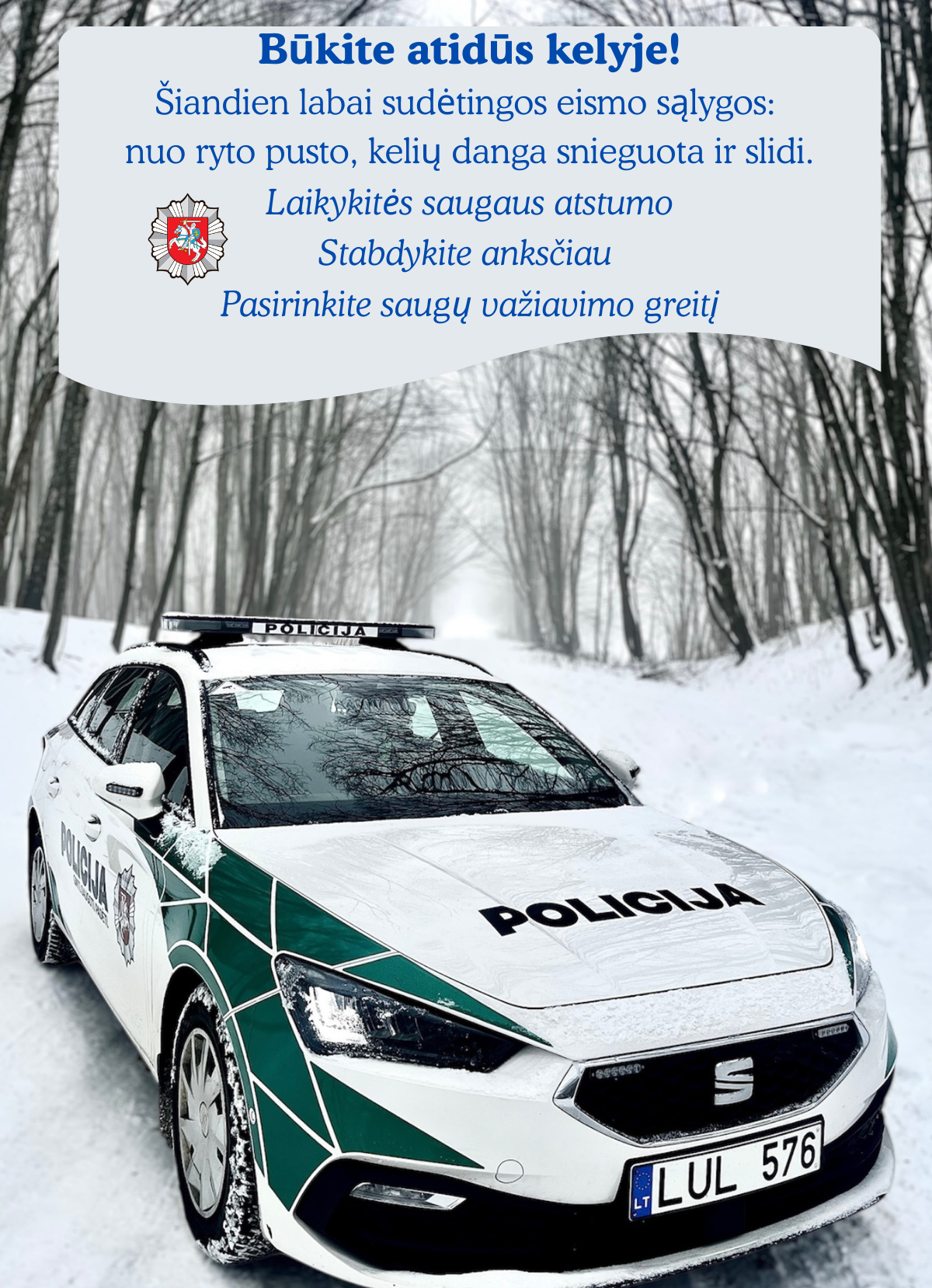 Būkite atidūs kelyje.png